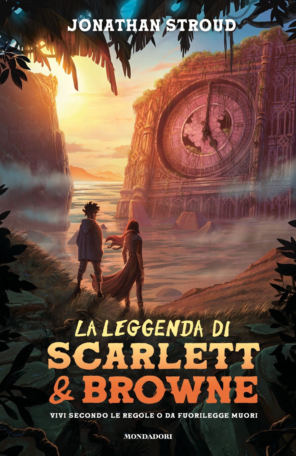 Libro leggenda di Scarlett e Browne. Vivi secondo le regole o da fuorilegge muori di Jonathan Stroud - ean 9788804742906 - Mondadori