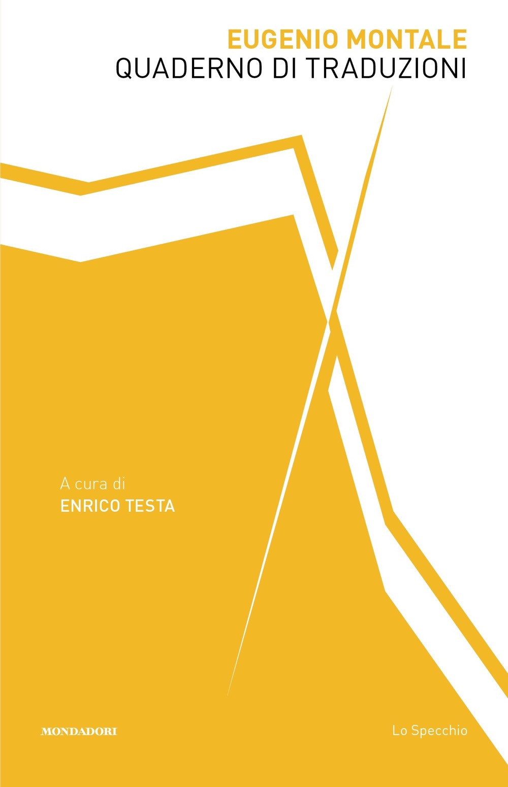 Libro Quaderno di traduzioni di Eugenio Montale - ean 9788804743668 - Mondadori