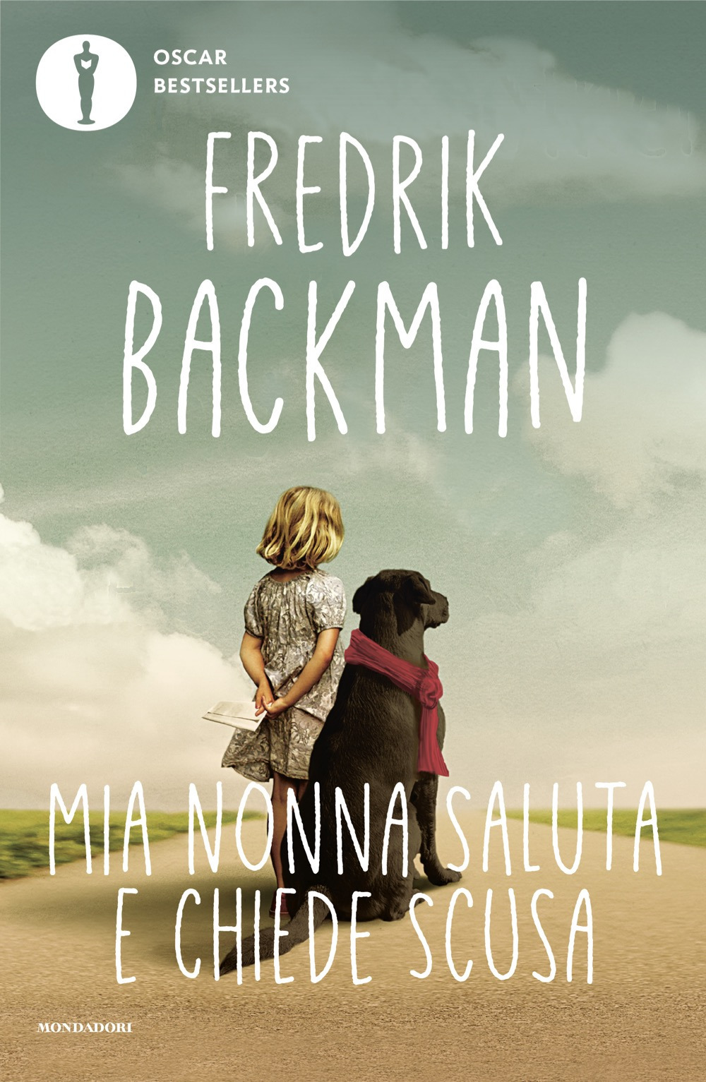 Libro Mia nonna saluta e chiede scusa di Fredrik Backman - ean 9788804745334 - Mondadori