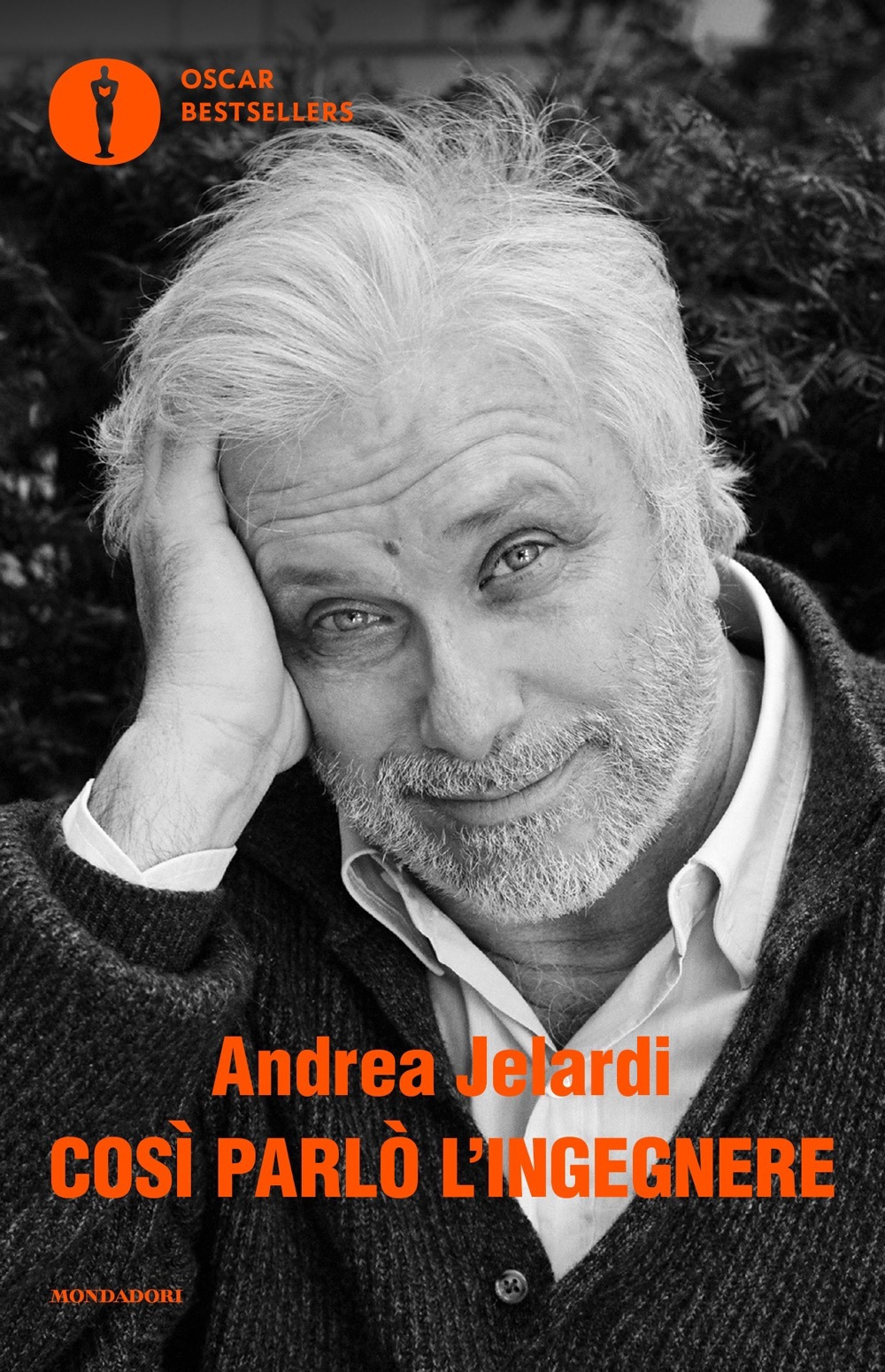 Libro Così parlò l'ingegnere di Andrea Jelardi - ean 9788804745563 - Mondadori