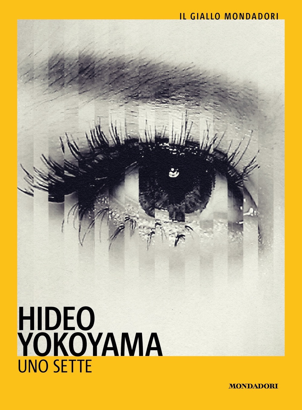 Libro Uno Sette di Hideo Yokoyama - ean 9788804745594 - Mondadori
