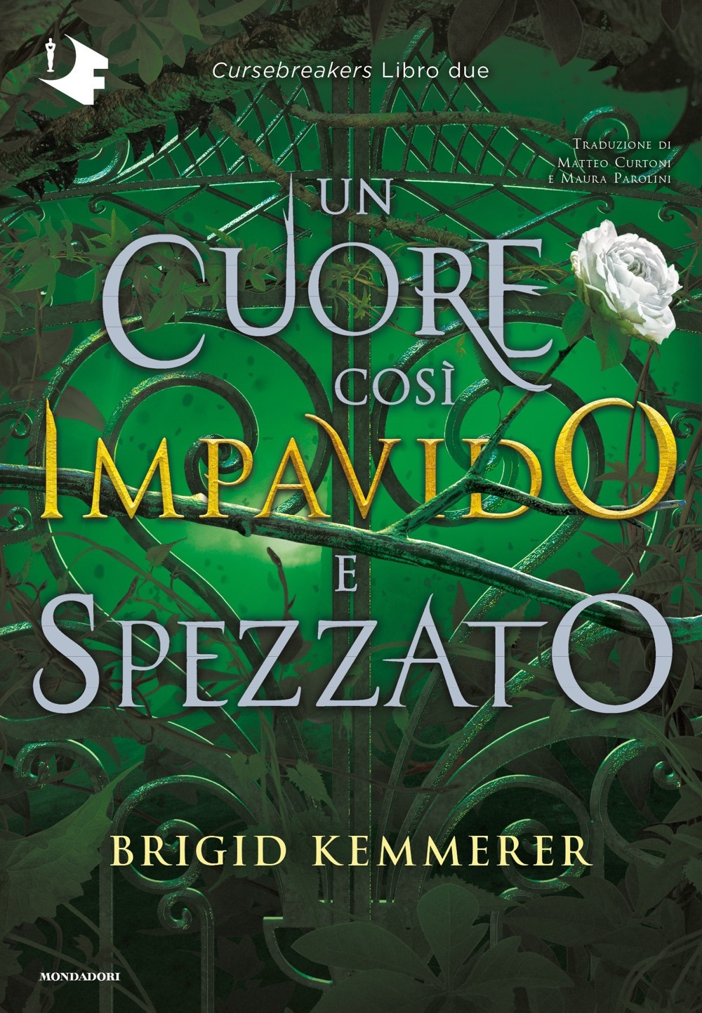 Libro cuore così impavido e spezzato. Cursebreakers di Brigid Kemmerer - ean 9788804745600 - Mondadori