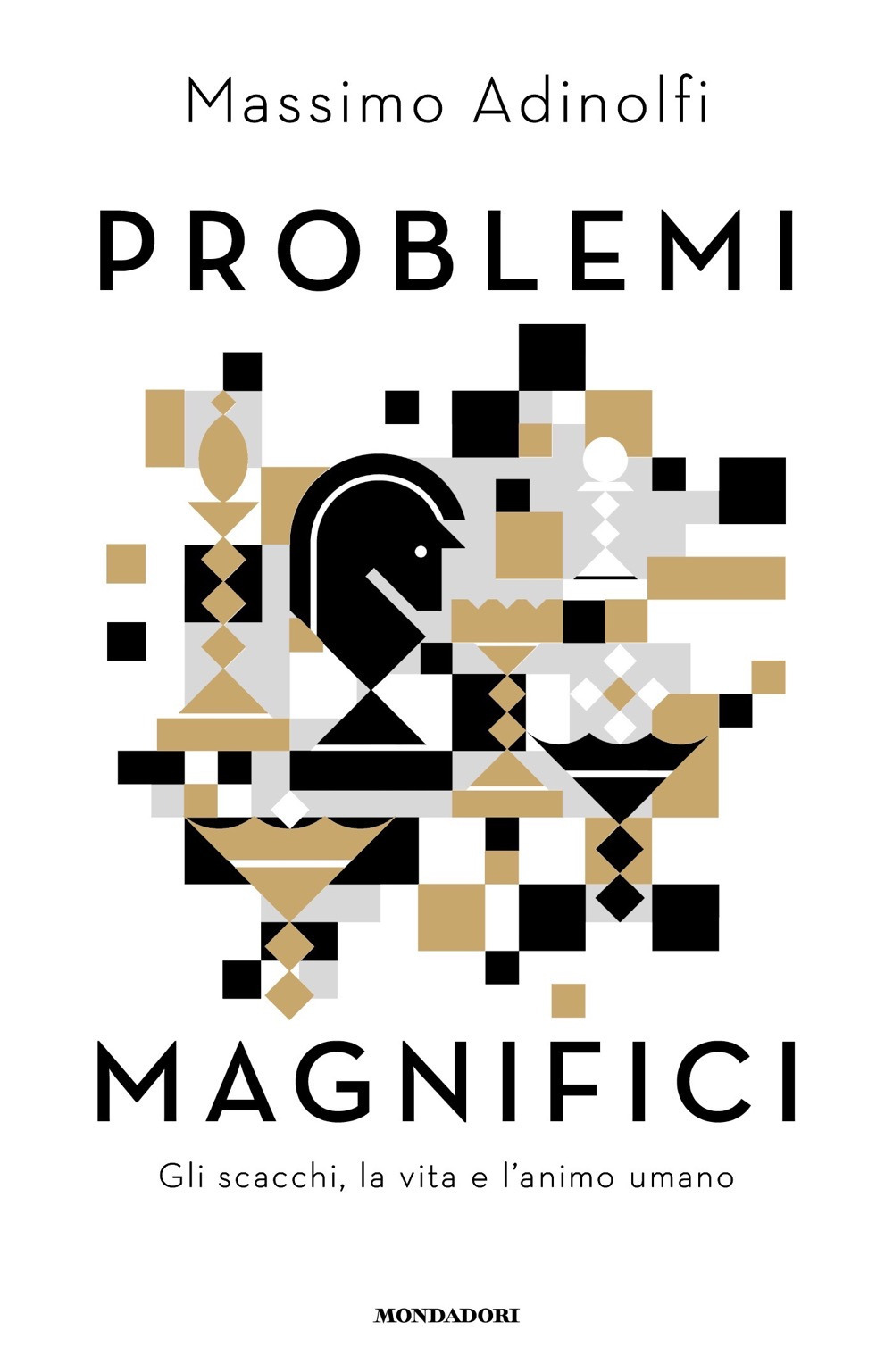 Libro Problemi magnifici. Gli scacchi
