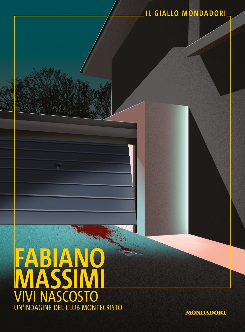 Libro Vivi nascosto. Un'indagine del club Montecristo di Fabiano Massimi - ean 9788804746188 - Mondadori