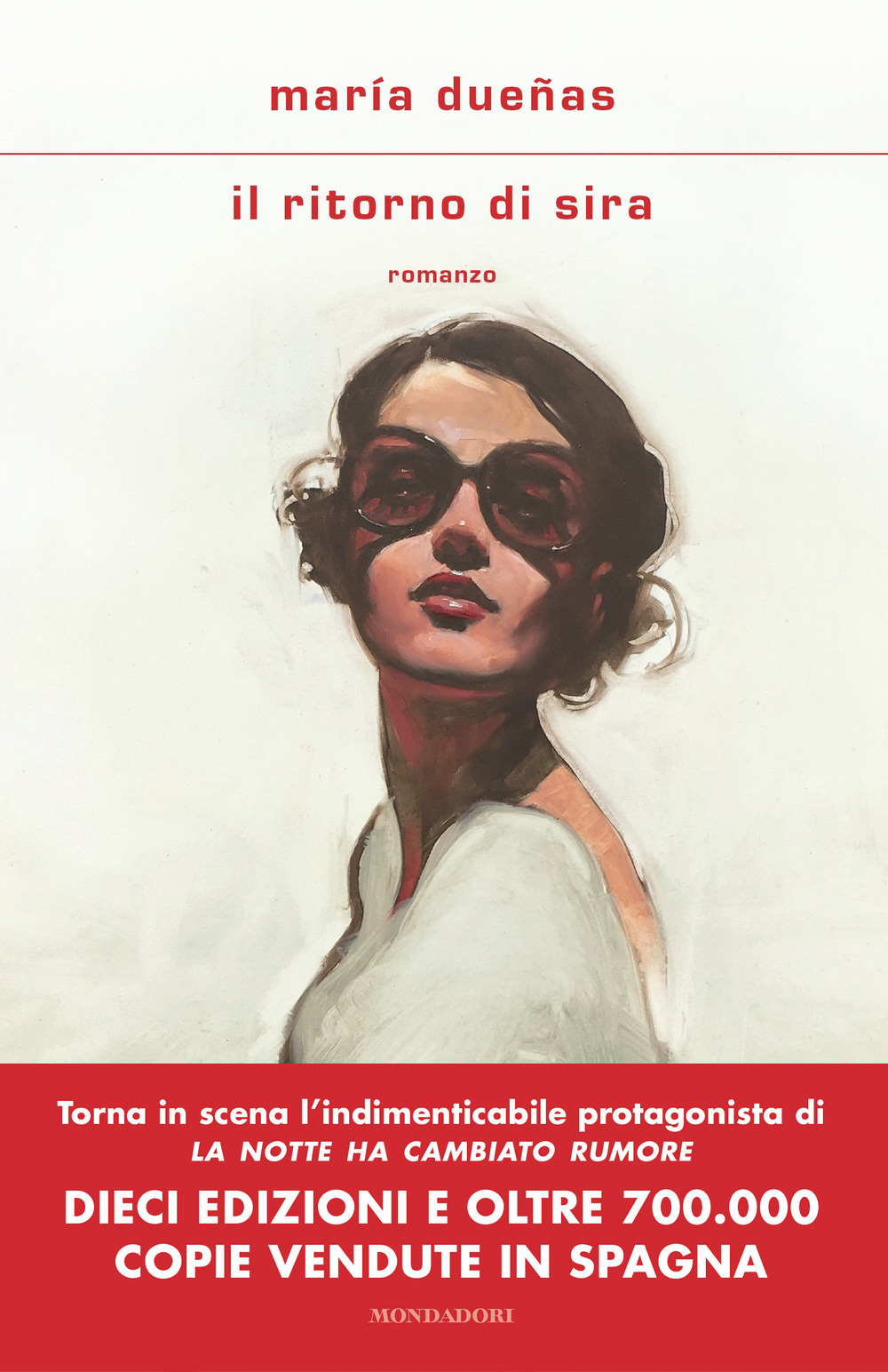 Libro ritorno di Sira di María Dueñas - ean 9788804746263 - Mondadori