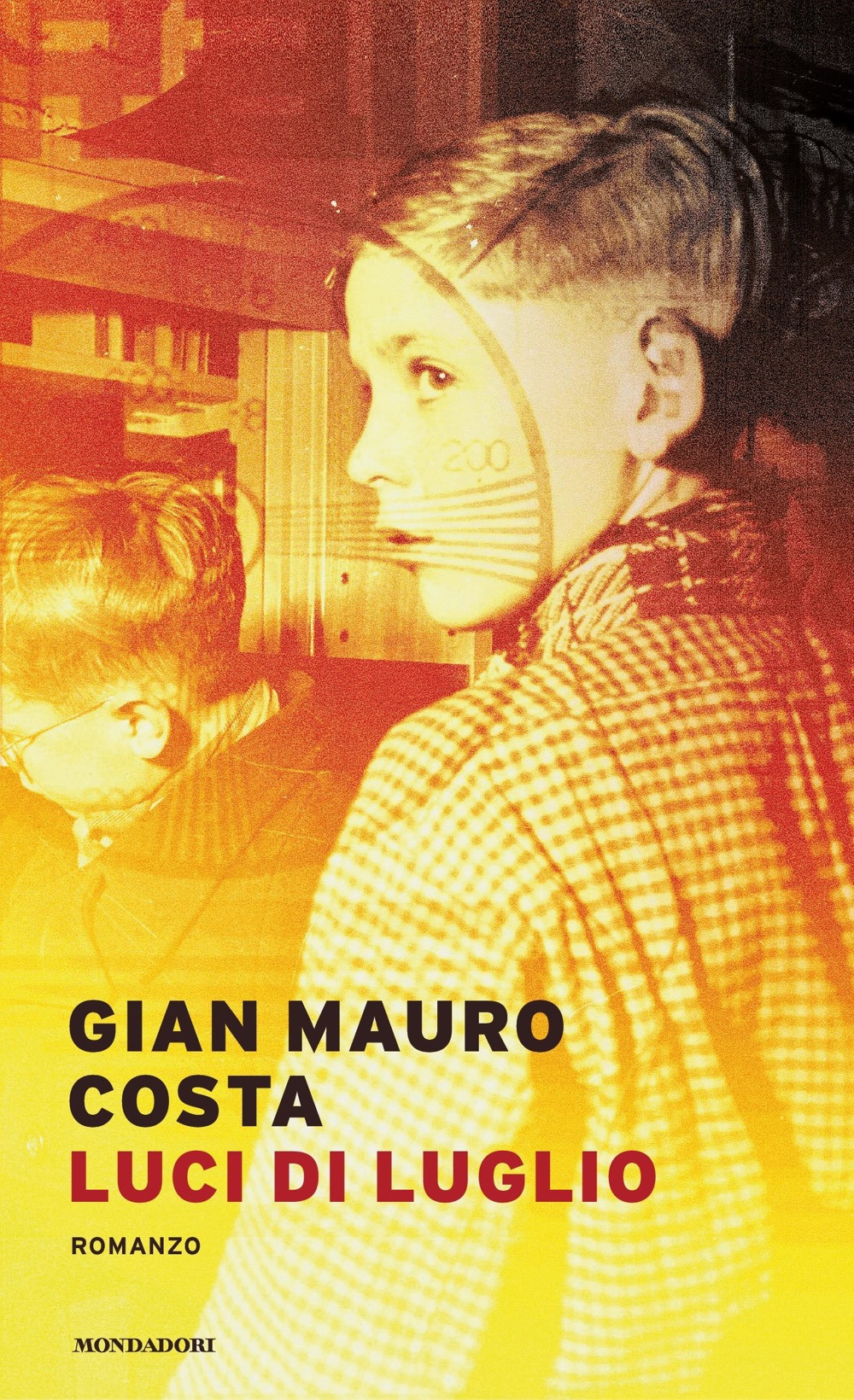 Libro Luci di luglio di Gian Mauro Costa - ean 9788804746270 - Mondadori