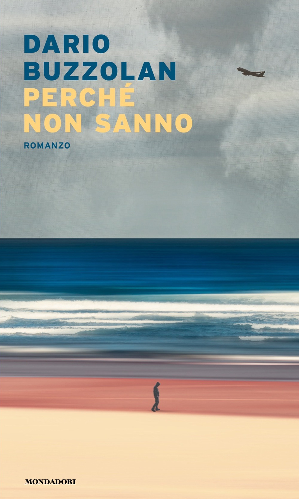 Libro Perché non sanno di Dario Buzzolan - ean 9788804746461 - Mondadori