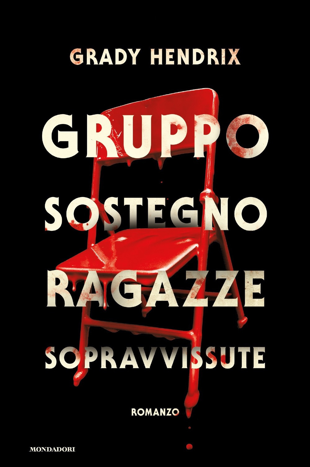 Libro Gruppo sostegno ragazze sopravvissute di Grady Hendrix - ean 9788804746584 - Mondadori