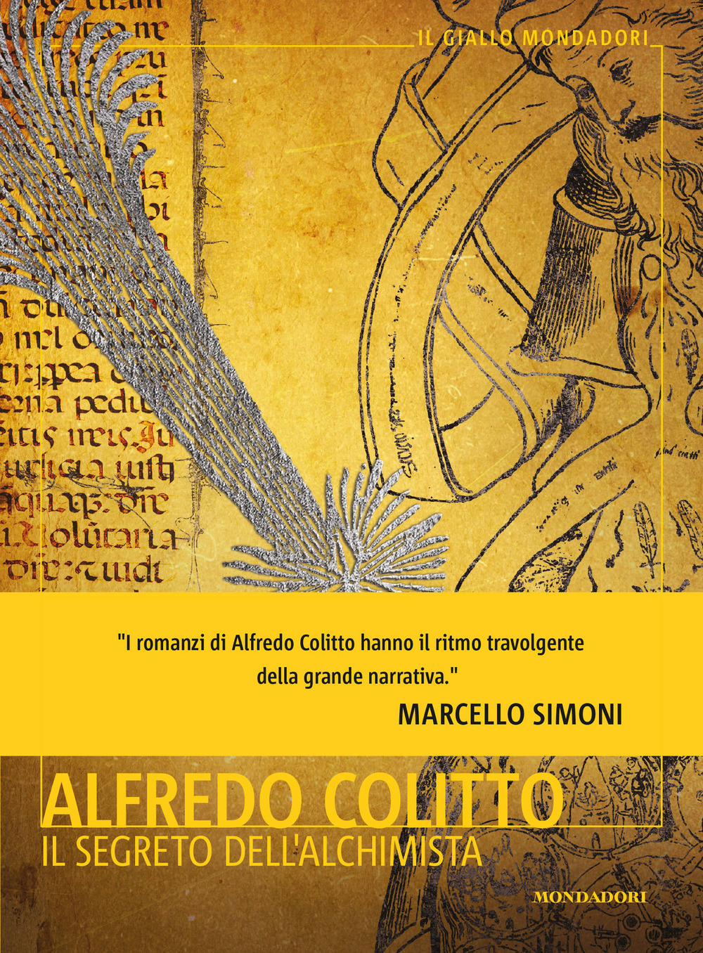 Libro segreto dell'alchimista di Alfredo Colitto - ean 9788804746591 - Mondadori