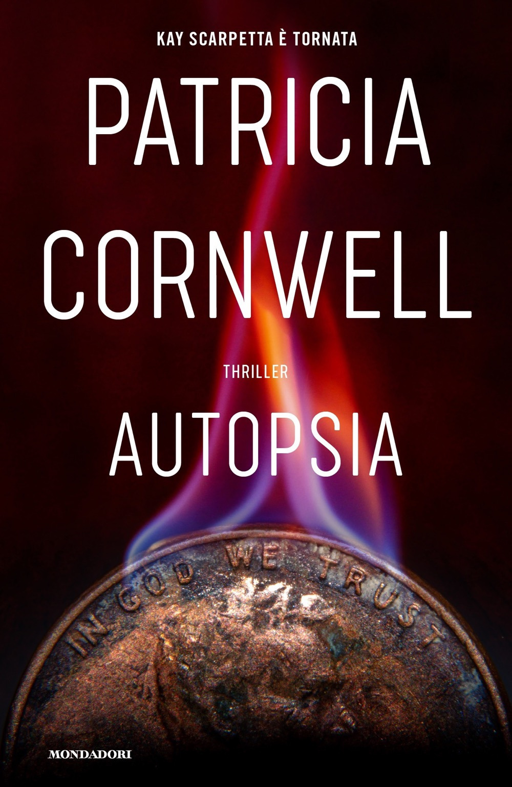 Libro Autopsia di Patricia D. Cornwell - ean 9788804746737 - Mondadori