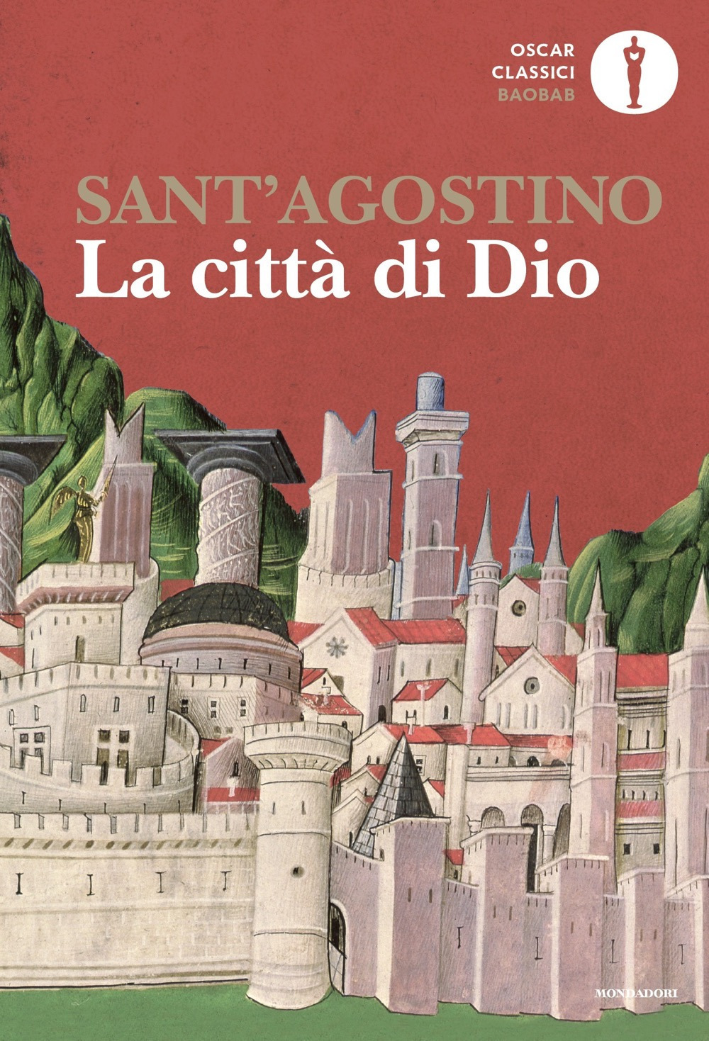Libro città di Dio di Agostino (sant') - ean 9788804746980 - Mondadori