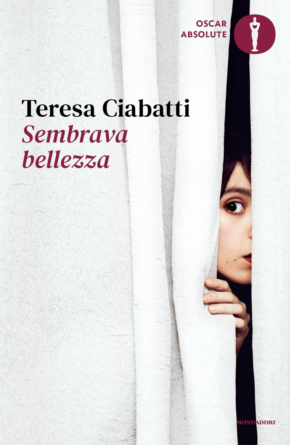 Libro Sembrava bellezza di Teresa Ciabatti - ean 9788804747017 - Mondadori