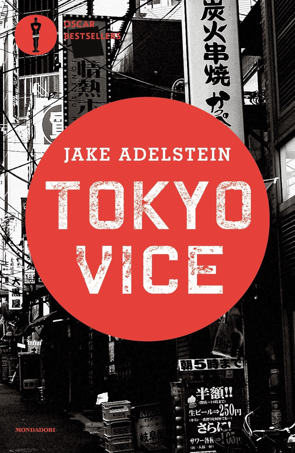 Libro Tokyo vice di Jake Adelstein - ean 9788804747284 - Mondadori
