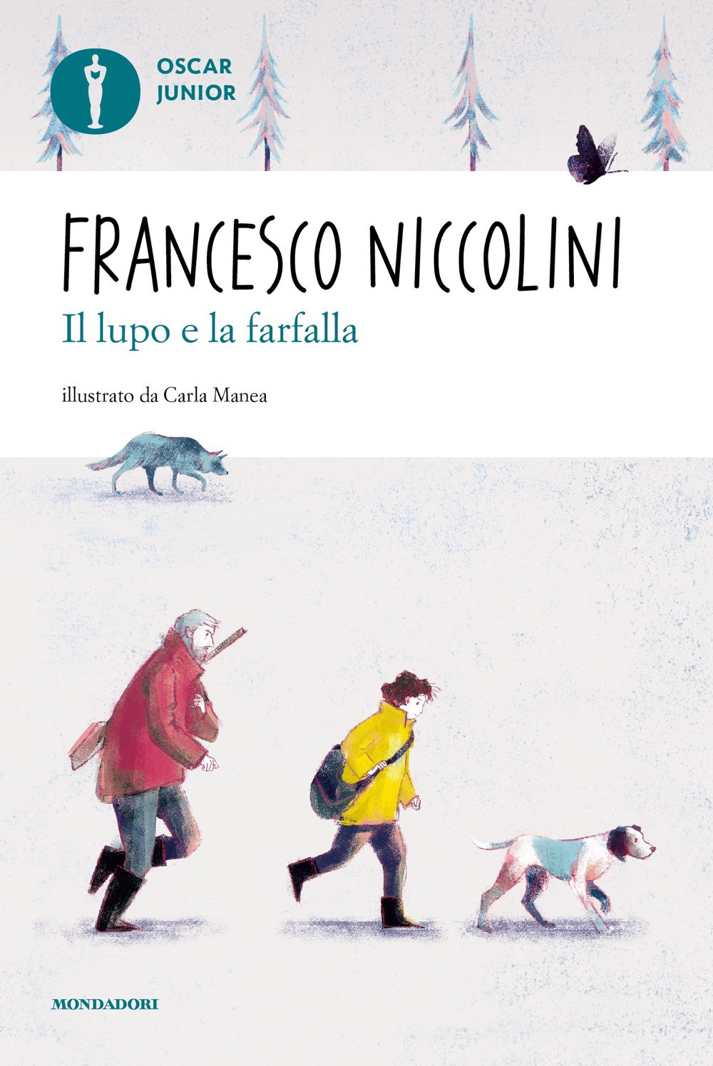 Libro lupo e la farfalla di Francesco Niccolini - ean 9788804747918 - Mondadori