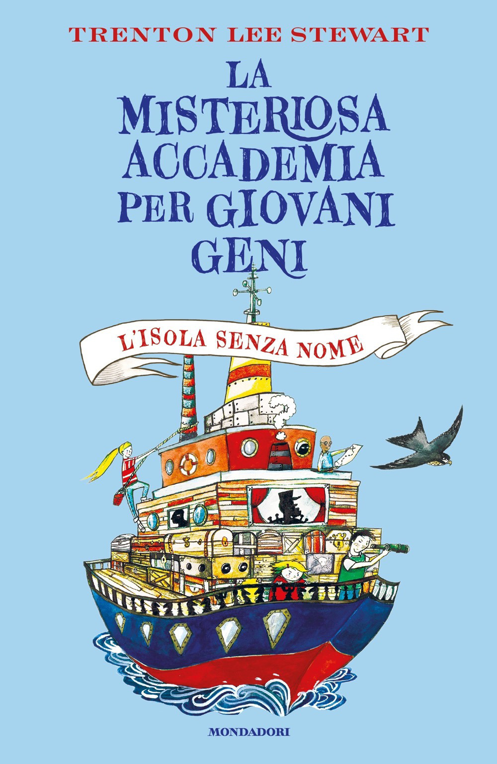 Libro isola senza nome. La misteriosa accademia per giovani geni di Trenton Lee Stewart - ean 9788804747949 - Mondadori
