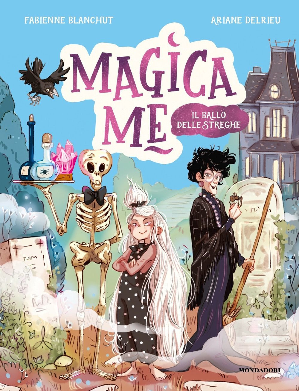 Libro ballo delle streghe. Magica Me di Fabienne Blanchut - ean 9788804748878 - Mondadori