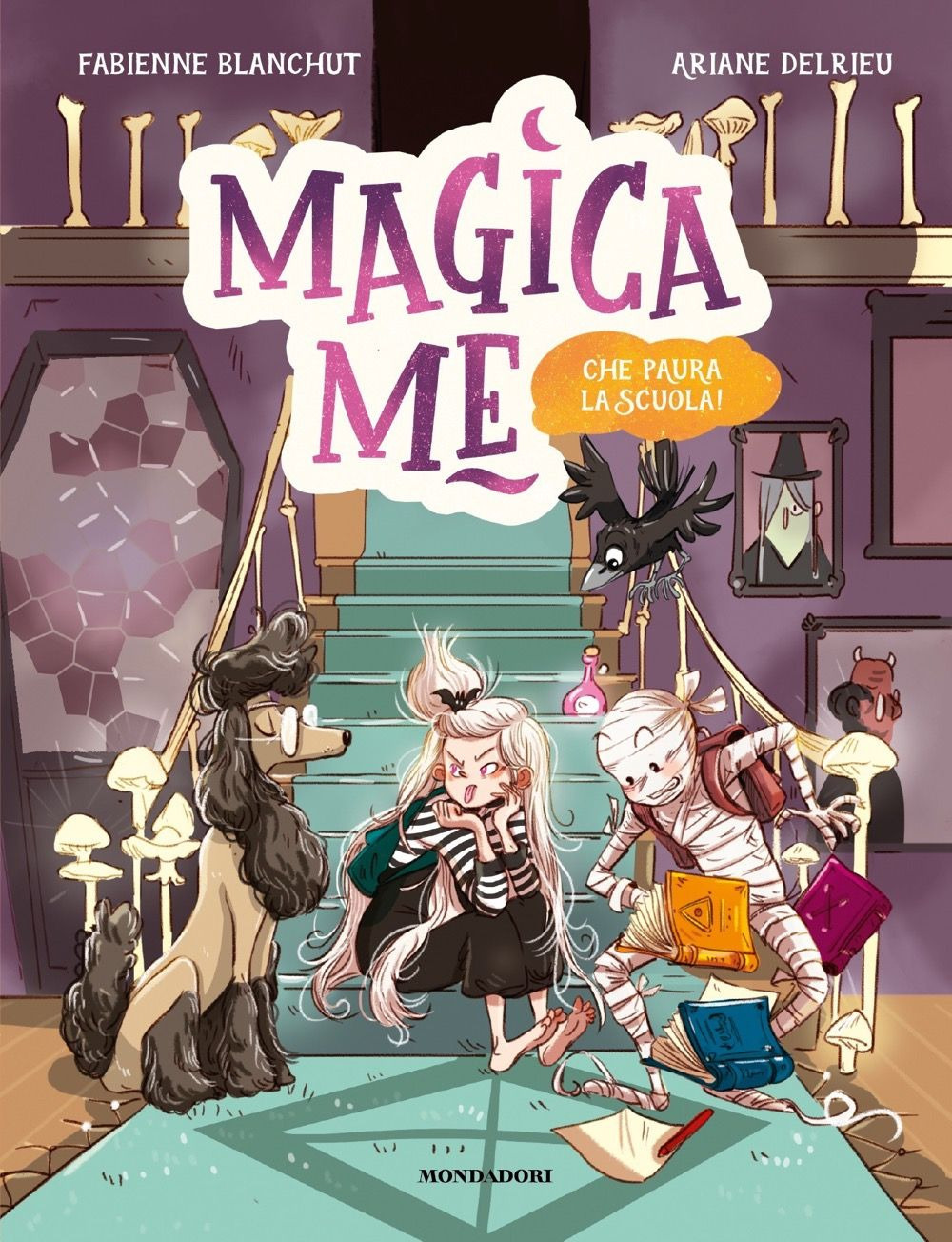 Libro Che paura la scuola! Magica Me di Fabienne Blanchut - ean 9788804748885 - Mondadori