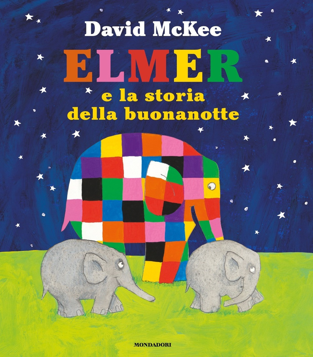 Libro Elmer e la storia della buonanotte di David McKee - ean 9788804749073 - Mondadori