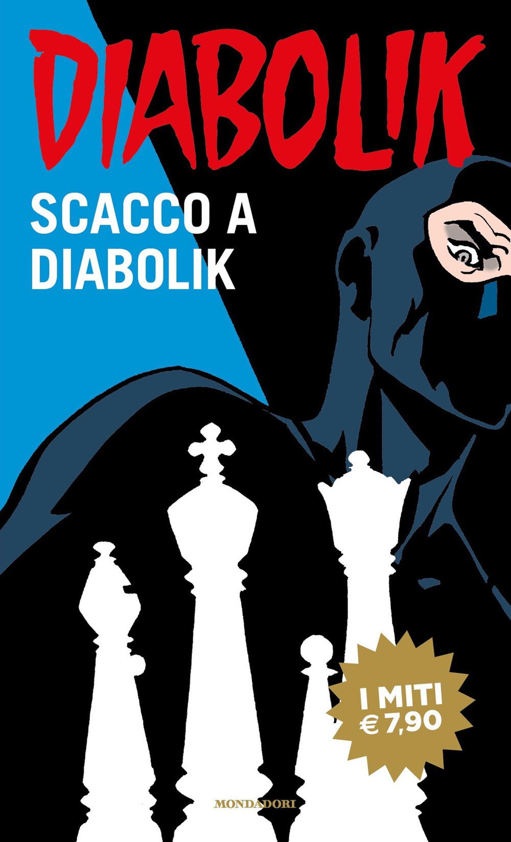 Libro Scacco a Diabolik di Angela Giussani; Luciana Giussani - ean 9788804749219 - Mondadori