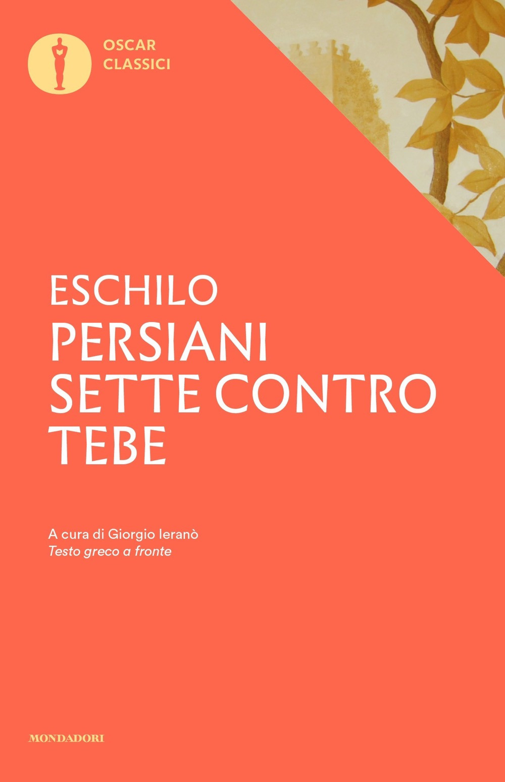 Libro Persiani-Sette contro Tebe. Testo greco a fronte di Eschilo - ean 9788804749240 - Mondadori