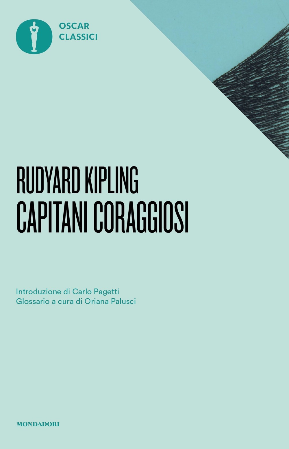 Libro Capitani coraggiosi di Rudyard Kipling - ean 9788804749271 - Mondadori