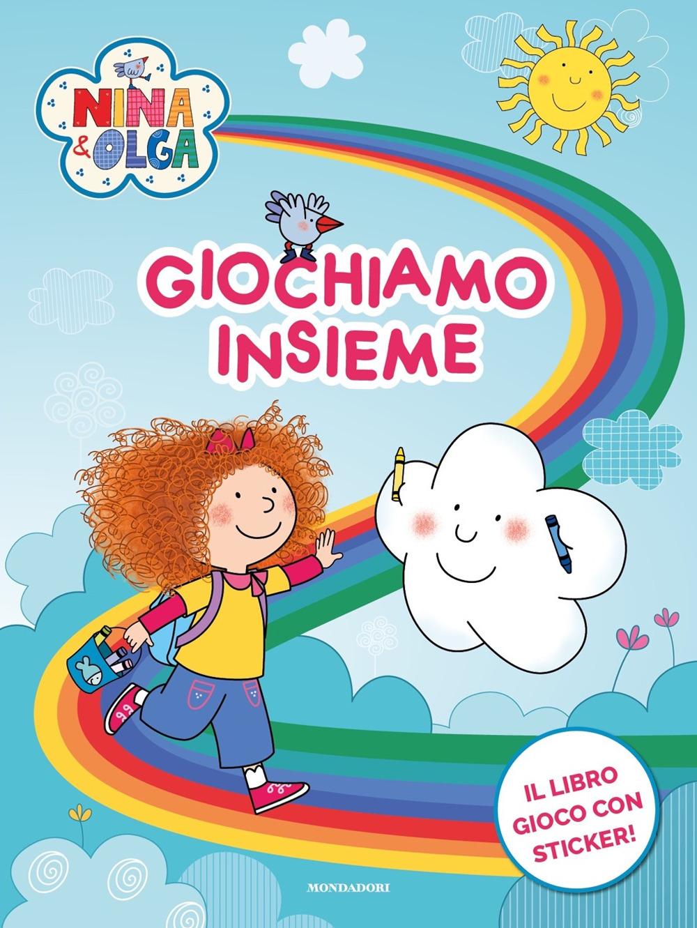 Libro Giochiamo insieme! Nina&Olga. Con adesivi di Nicoletta Costa; Stefania Raimondi - ean 9788804749462 - Mondadori