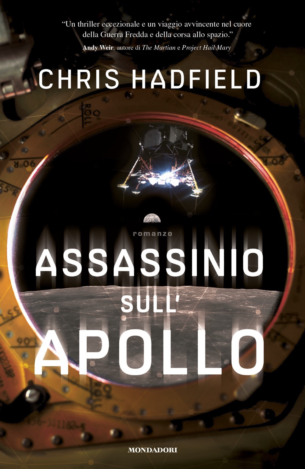 Libro Assassinio sull'Apollo di Chris Hadfield - ean 9788804749660 - Mondadori