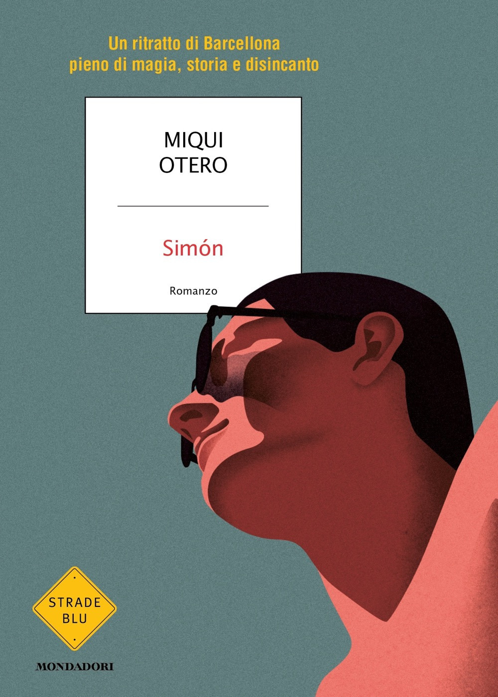 Libro Simón di Miqui Otero - ean 9788804749752 - Mondadori