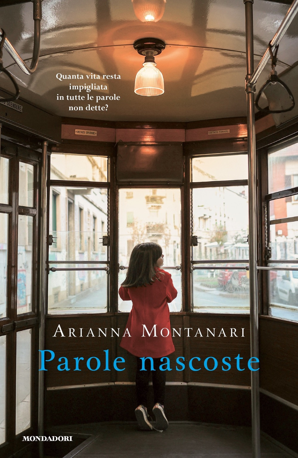 Libro Parole nascoste di Arianna Montanari - ean 9788804750116 - Mondadori