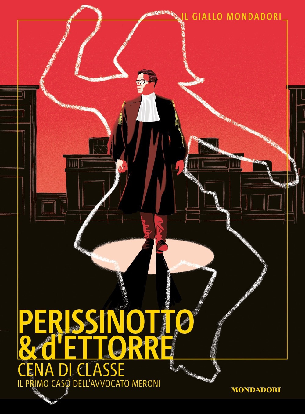Libro Cena di classe. Il primo caso dell'avvocato Meroni di Alessandro Perissinotto; Piero d'Ettorre - ean 9788804751243 - Mondadori