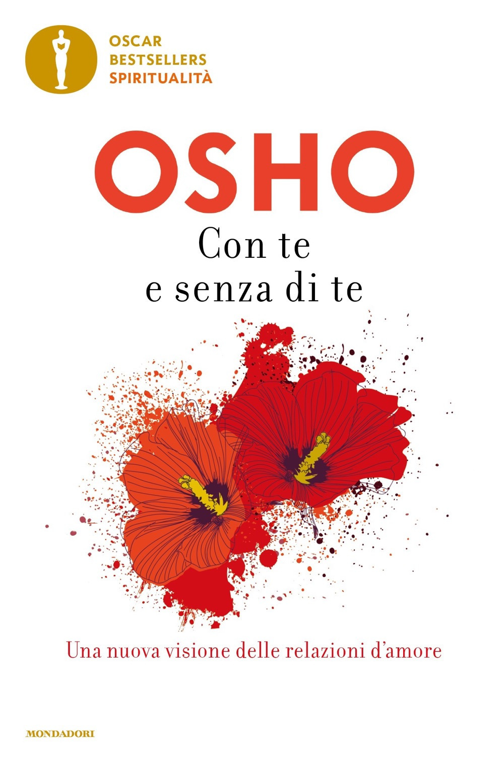 Libro Con te e senza di te di Osho - ean 9788804751465 - Mondadori