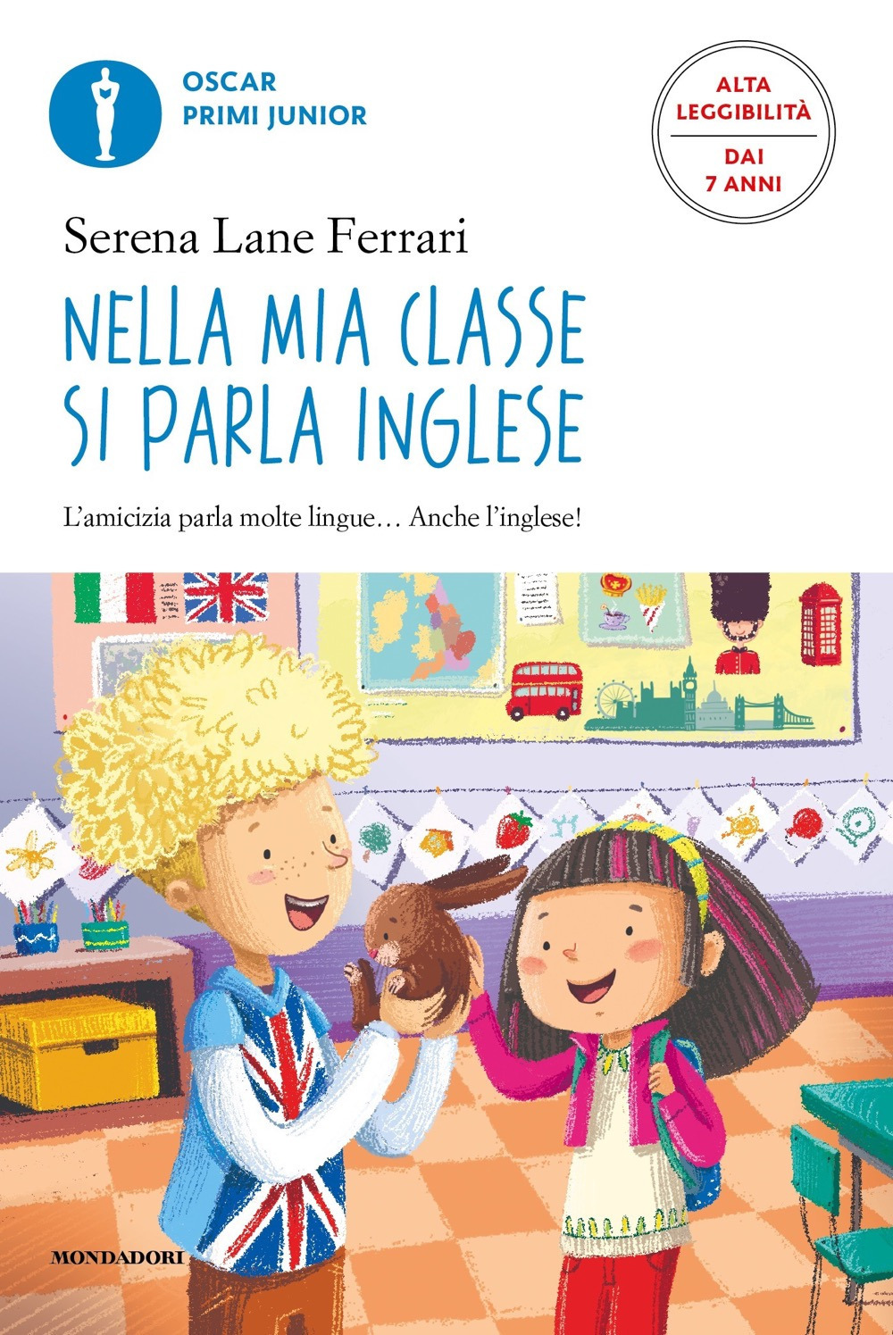 Libro Nella mia classe si parla inglese. Ediz. ad alta leggibilità di Serena Lane Ferrari - ean 9788804751601 - Mondadori