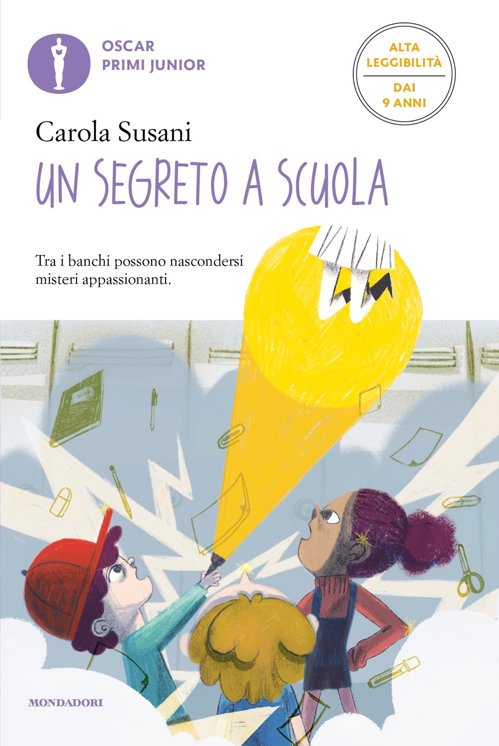 Libro segreto a scuola. Ediz. ad alta leggibilità di Carola Susani - ean 9788804752059 - Mondadori