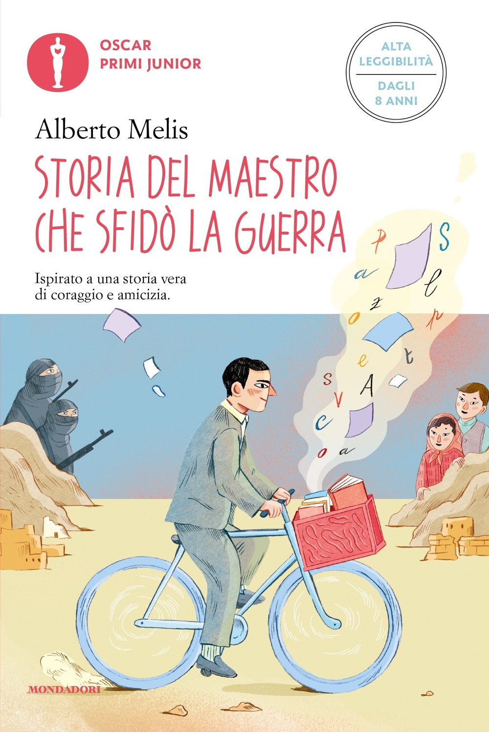 Libro Storia del maestro che sfidò la guerra di Alberto Melis - ean 9788804752073 - Mondadori