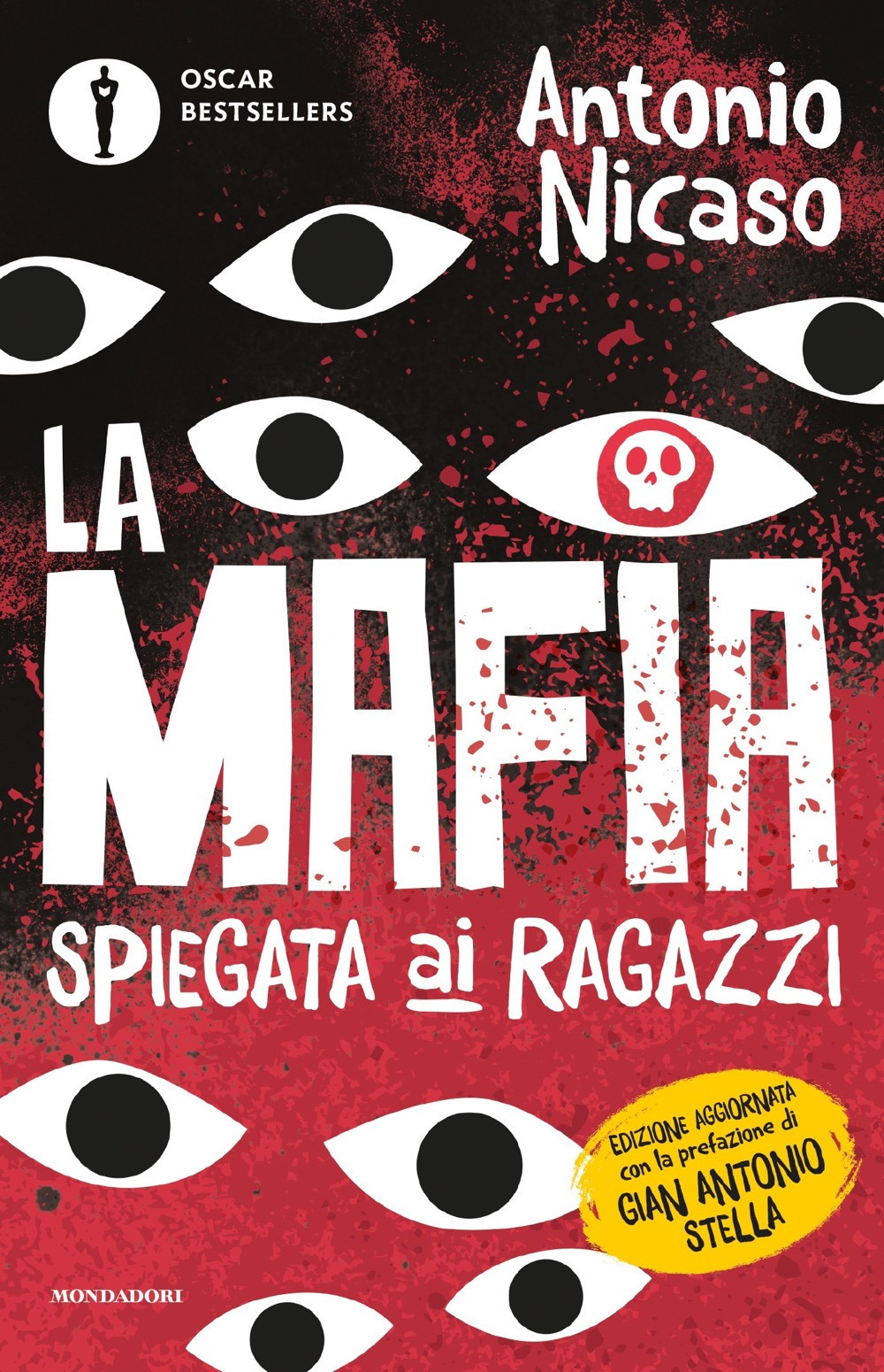 Libro mafia spiegata ai ragazzi di Antonio Nicaso - ean 9788804752097 - Mondadori