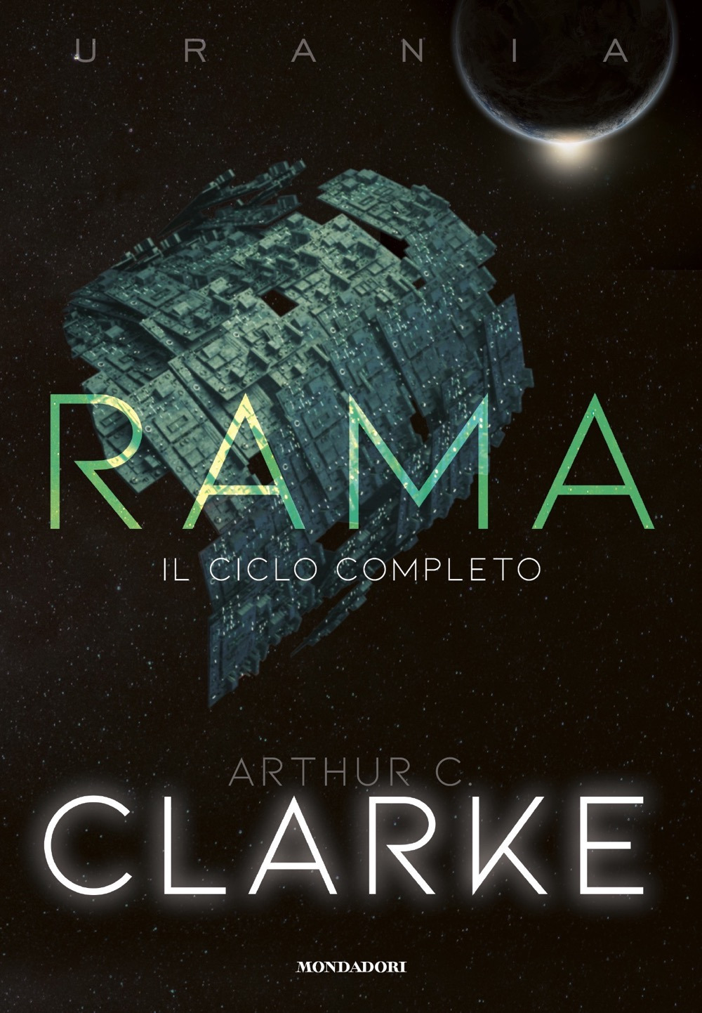 Libro Rama. Il ciclo completo di Arthur C. Clarke - ean 9788804752288 - Mondadori
