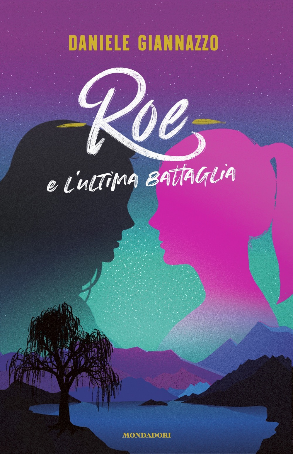 Libro Roe e l'ultima battaglia di Daniele Giannazzo - ean 9788804752301 - Mondadori