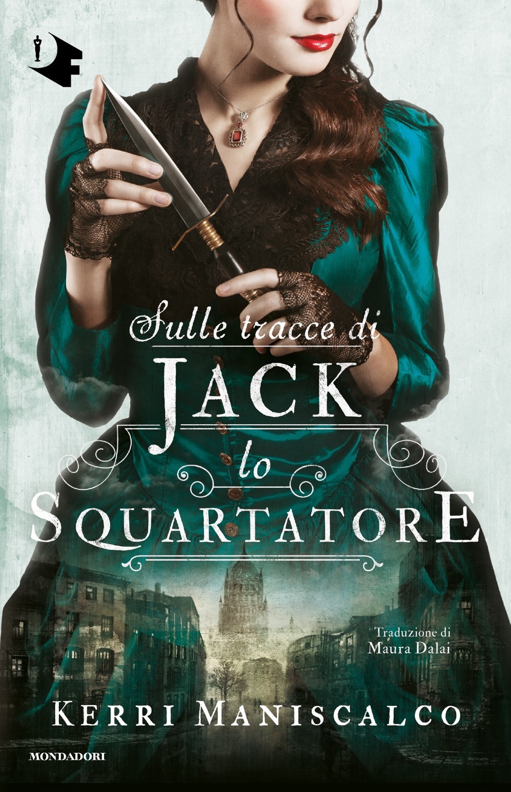 Libro Sulle tracce di Jack Lo Squartatore di Kerri Maniscalco - ean 9788804753339 - Mondadori