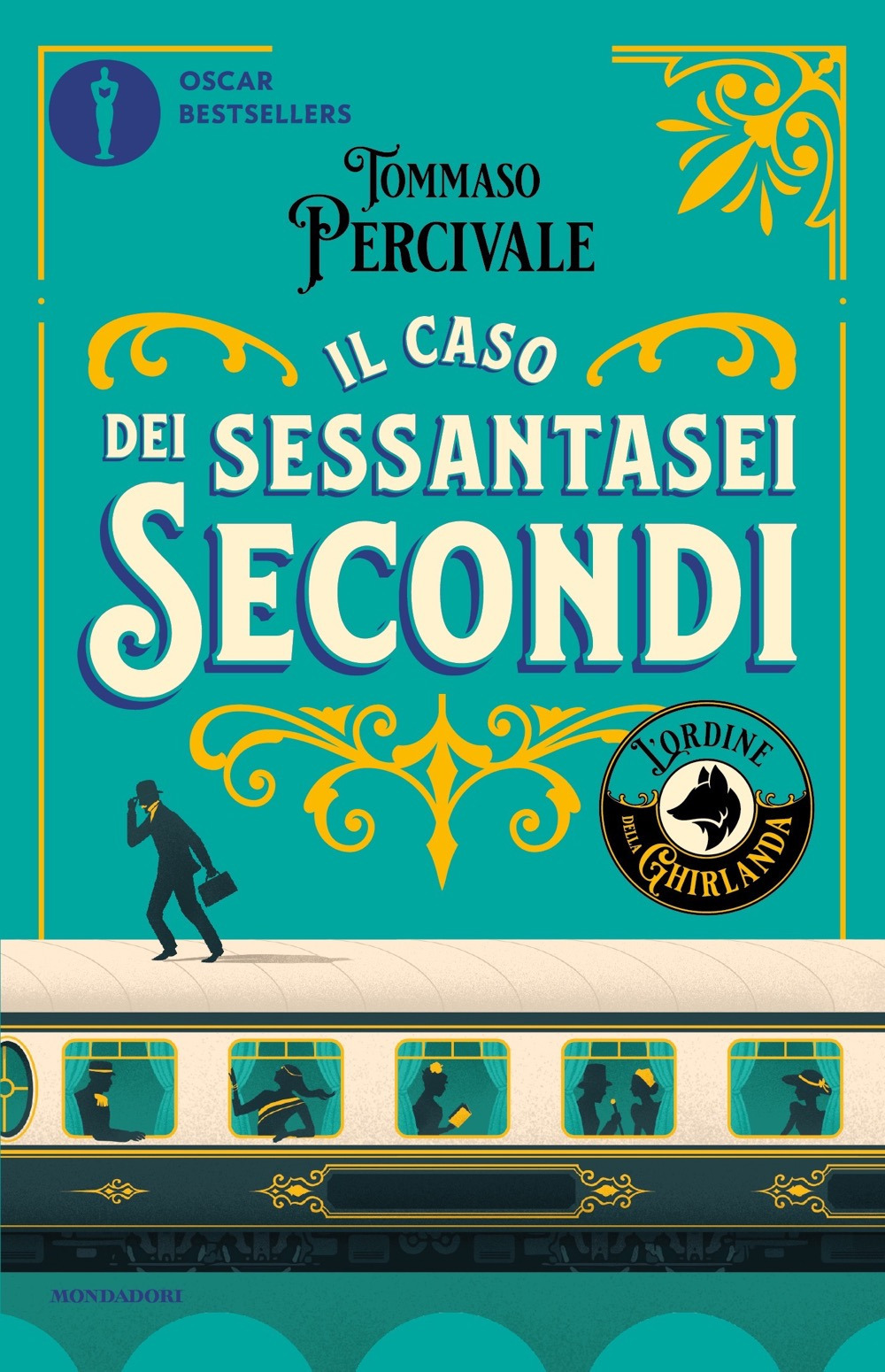 Libro caso dei sessantasei secondi. L'ordine della Ghirlanda di Tommaso Percivale - ean 9788804753513 - Mondadori