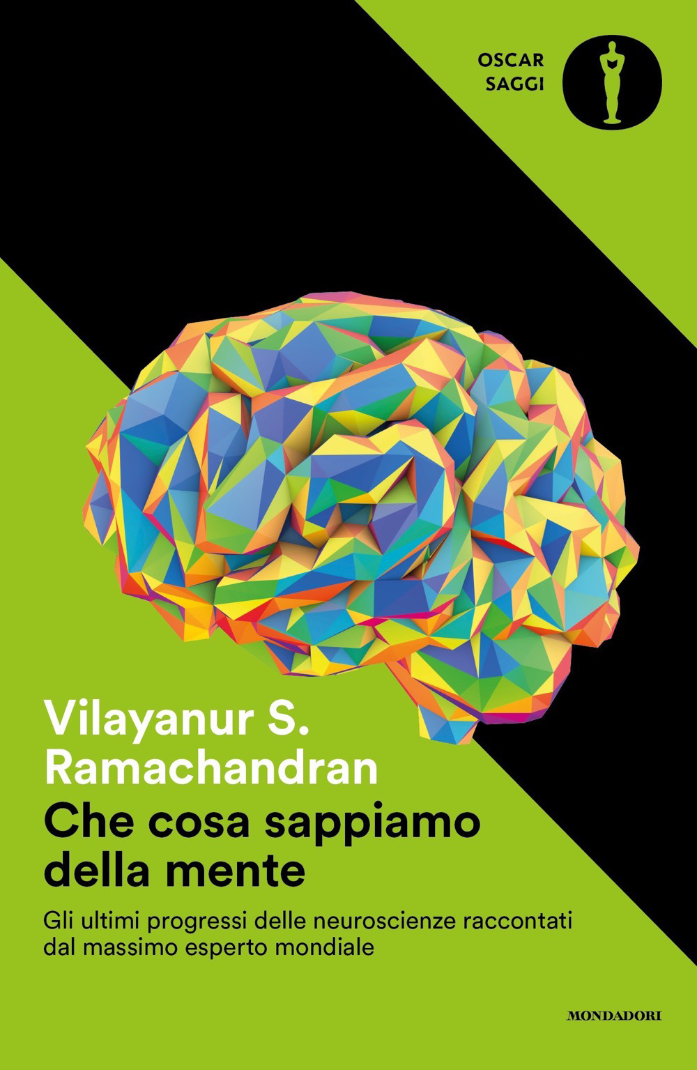 Libro Che cosa sappiamo della mente di Vilayanur S. Ramachandran - ean 9788804753711 - Mondadori