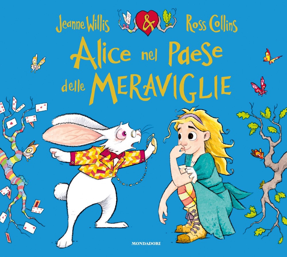Libro Alice nel paese delle meraviglie di Jeanne Willis - ean 9788804753810 - Mondadori
