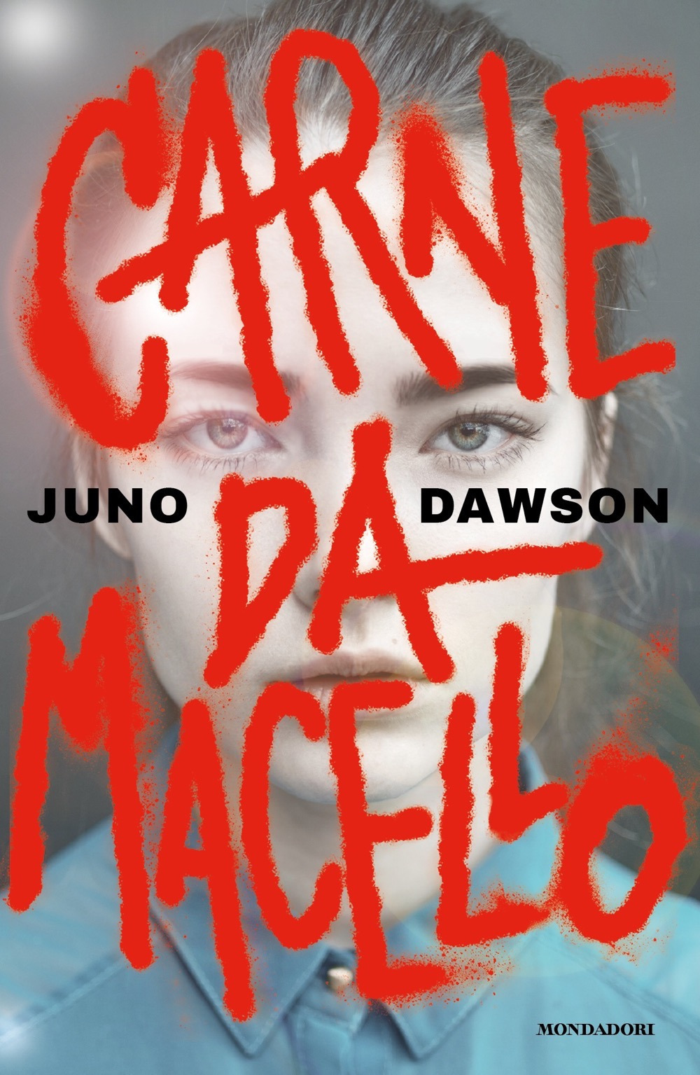 Libro Carne da macello di Juno Dawson - ean 9788804754244 - Mondadori