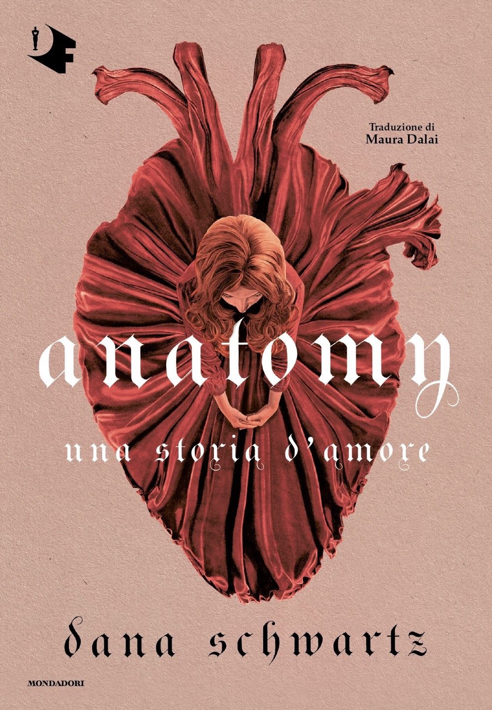 Libro Anatomy. Una storia d'amore di Dana Schwartz - ean 9788804754275 - Mondadori