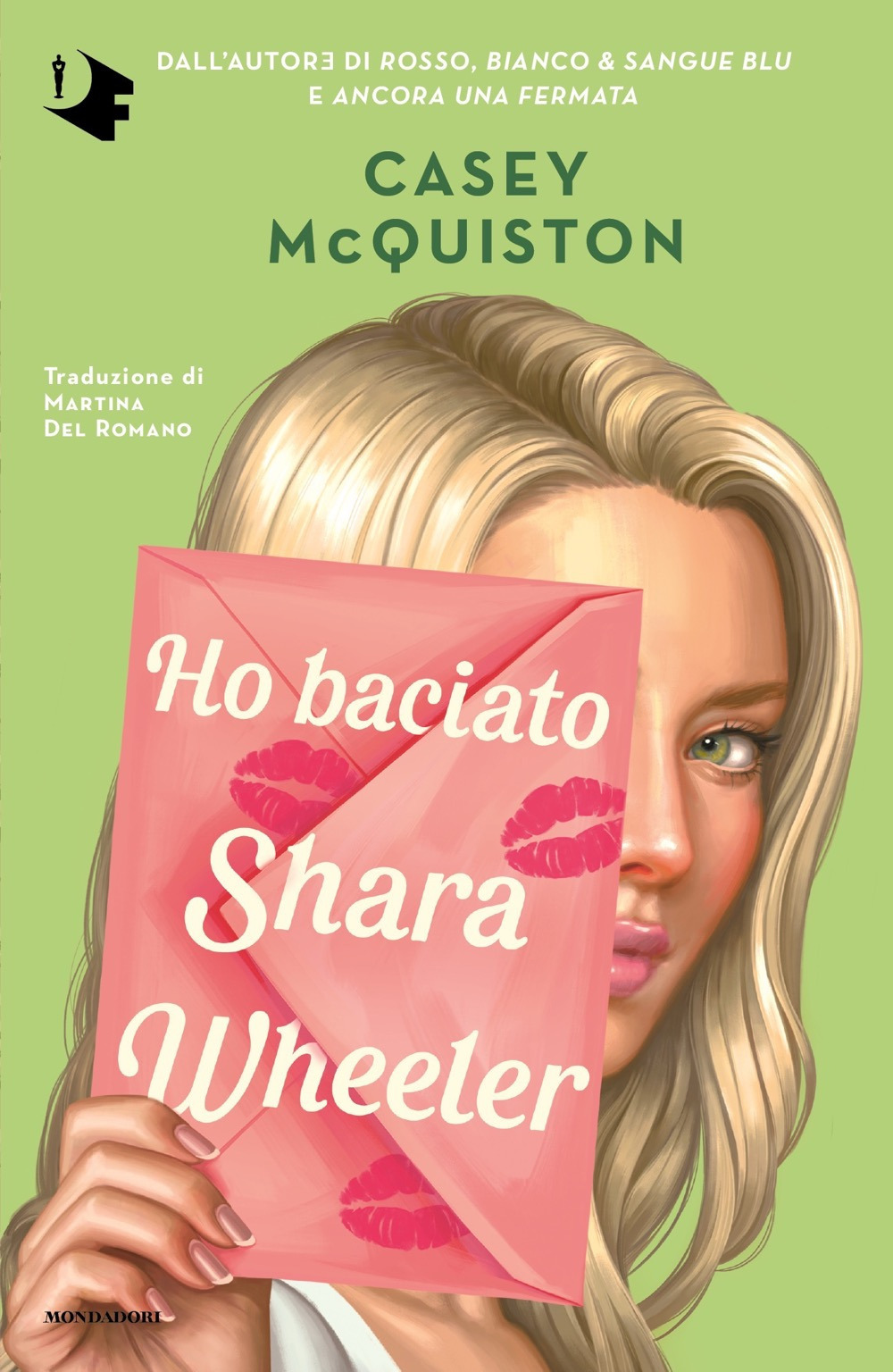 Libro Ho baciato Shara Wheeler di Casey McQuiston - ean 9788804754350 - Mondadori