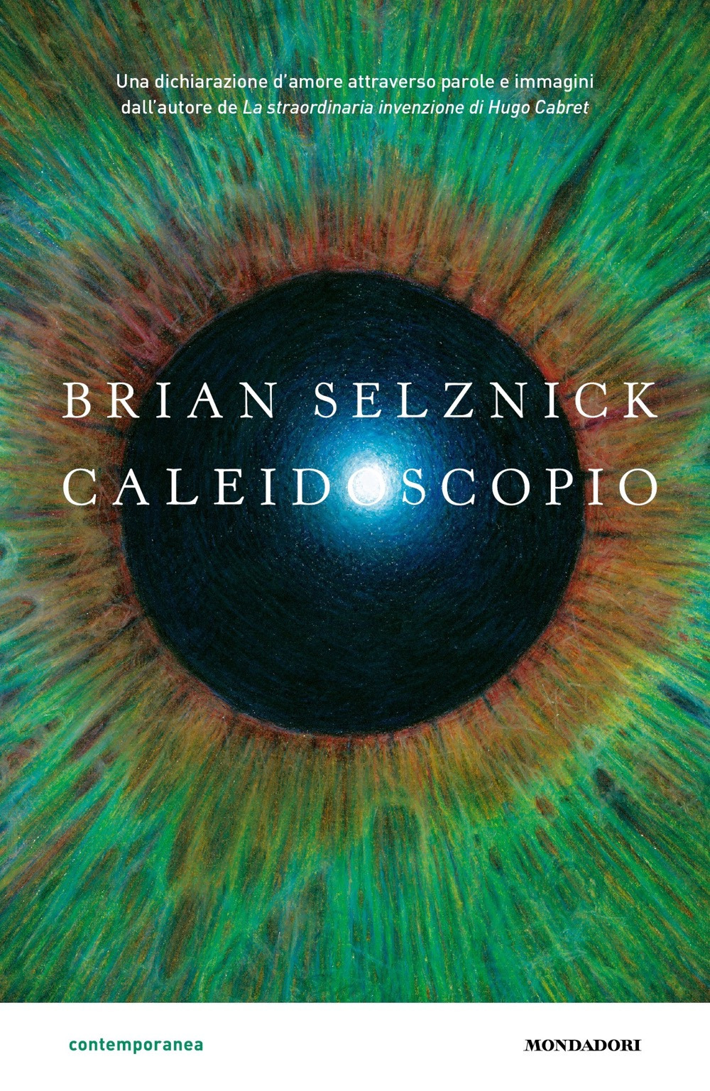 Libro Caleidoscopio di Brian Selznick - ean 9788804754794 - Mondadori