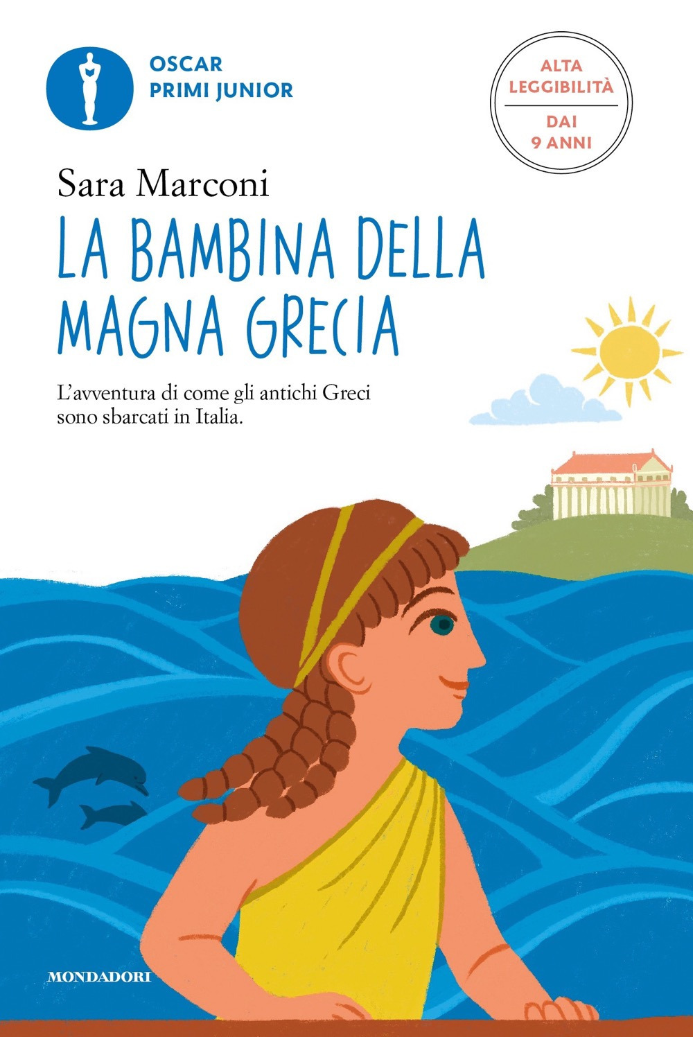 Libro bambina della magna Grecia. Ediz. ad alta leggibilità di Sara Marconi - ean 9788804754855 - Mondadori