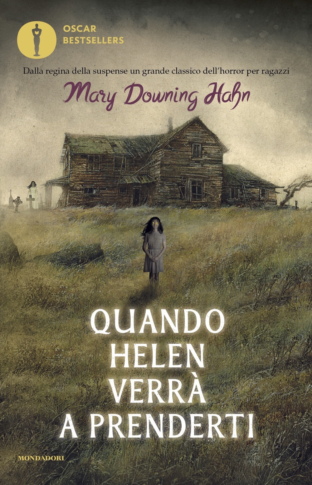 Libro Quando Helen verrà a prenderti di Mary Downing Hahn - ean 9788804754893 - Mondadori