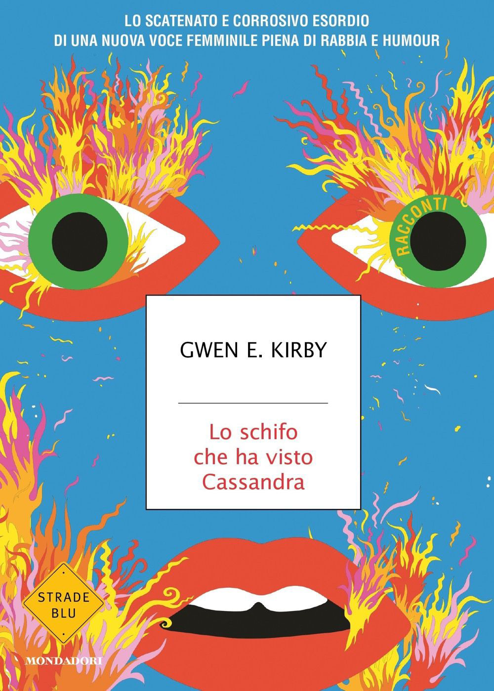 Libro schifo che ha visto Cassandra di Gwen E. Kirby - ean 9788804755050 - Mondadori