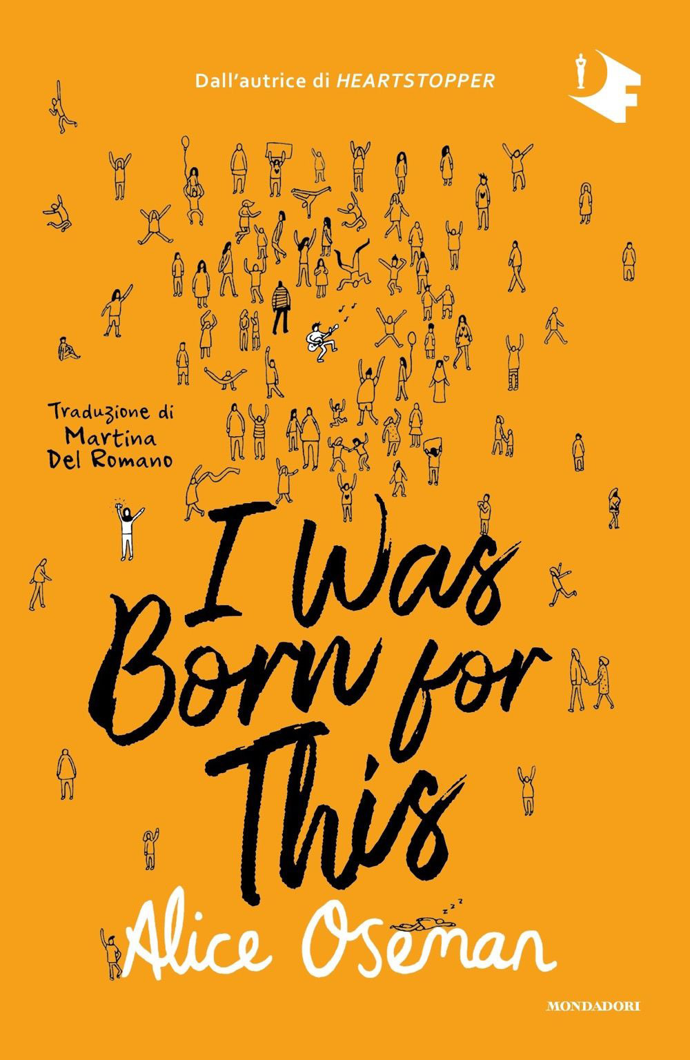 Libro I was born for this. Ediz. italiana di Alice Oseman - ean 9788804755838 - Mondadori