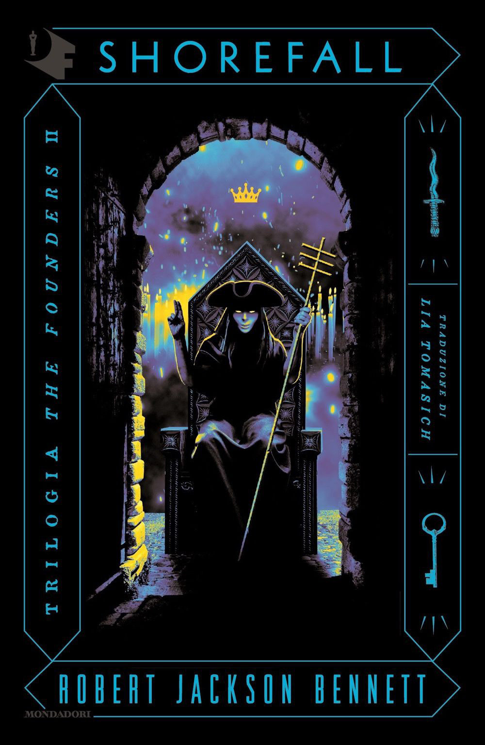 Libro Shorefall. The Founders di Robert Jackson Bennett - ean 9788804755869 - Mondadori
